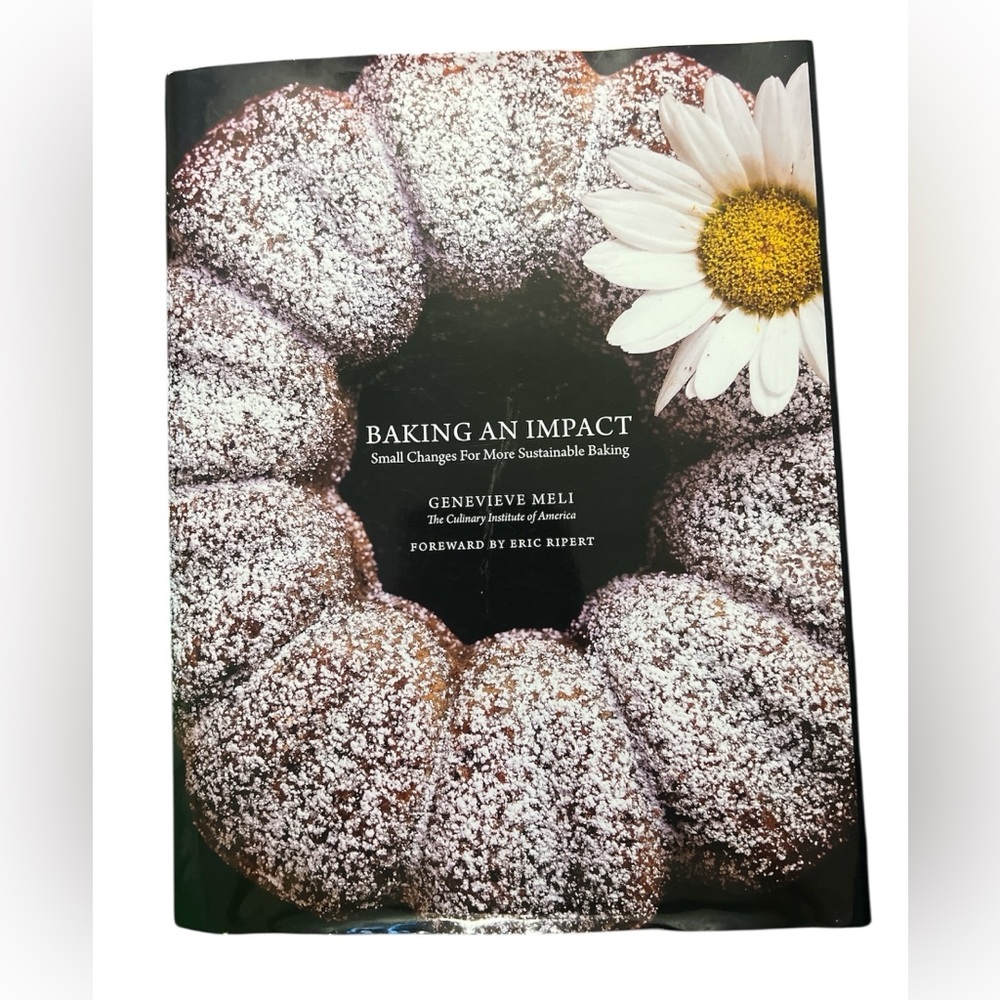 NWT Baking an Impact Cookbook Small Changes For More Sustainable Baking G. Meli